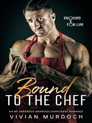 cover image of Bound to the Chef